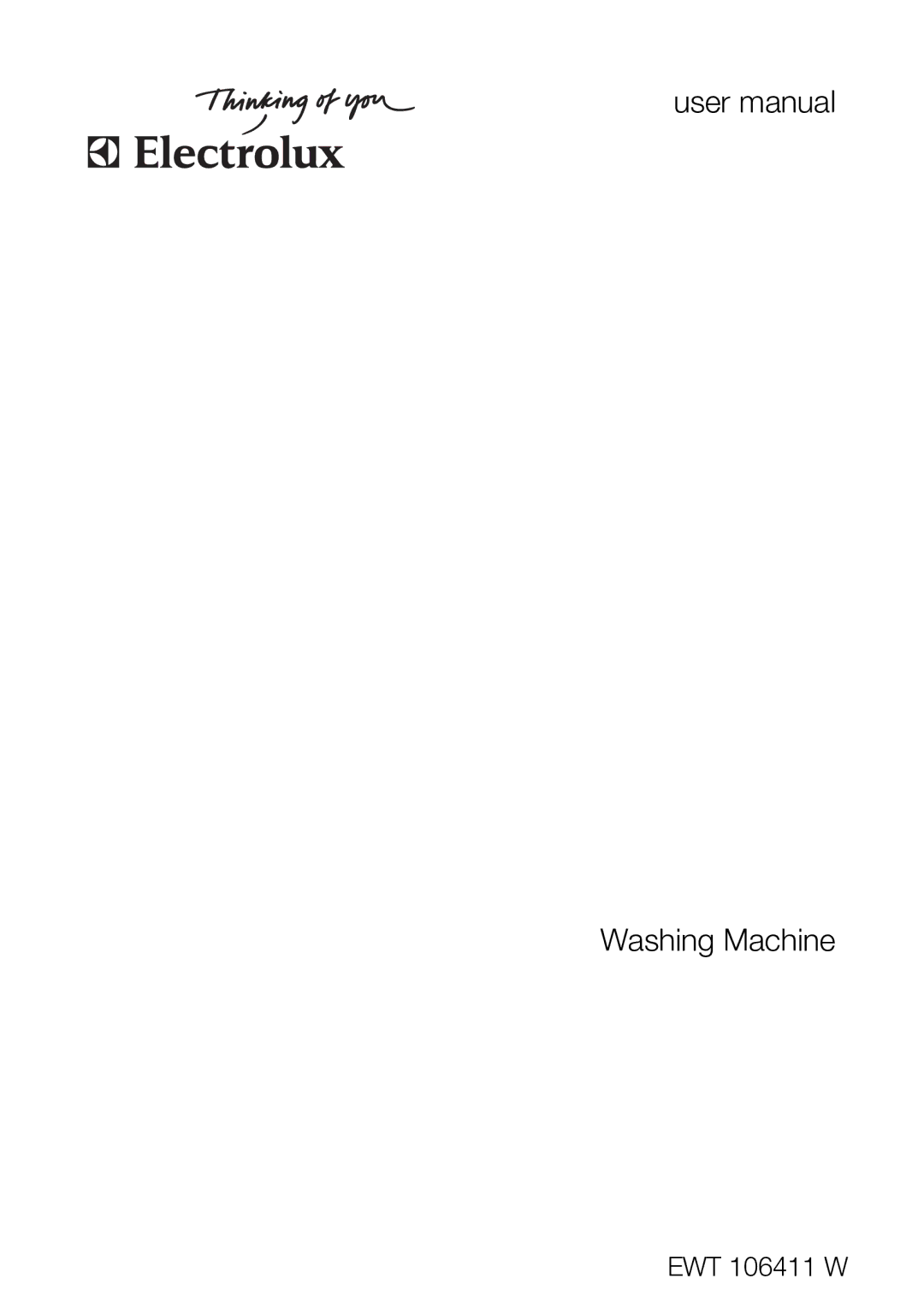 Electrolux EWT 106411 W user manual Washing Machine 