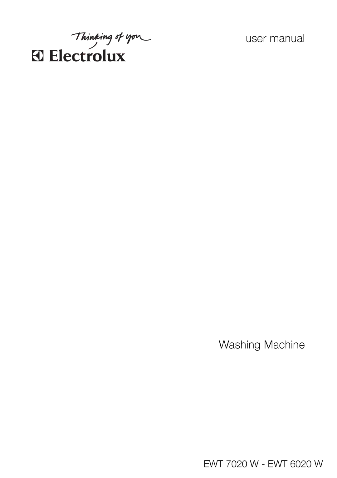 Electrolux user manual Washing Machine, EWT 7020 W EWT 6020 W 