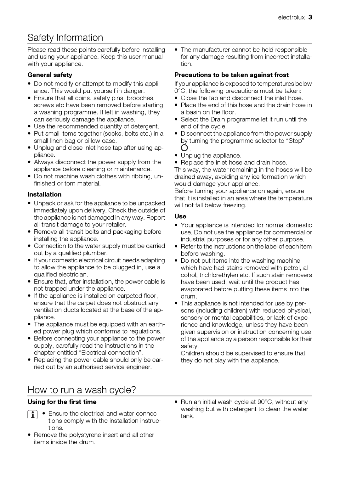 Electrolux EWT 7020 W, EWT 6020 W user manual Safety Information, How to run a wash cycle? 