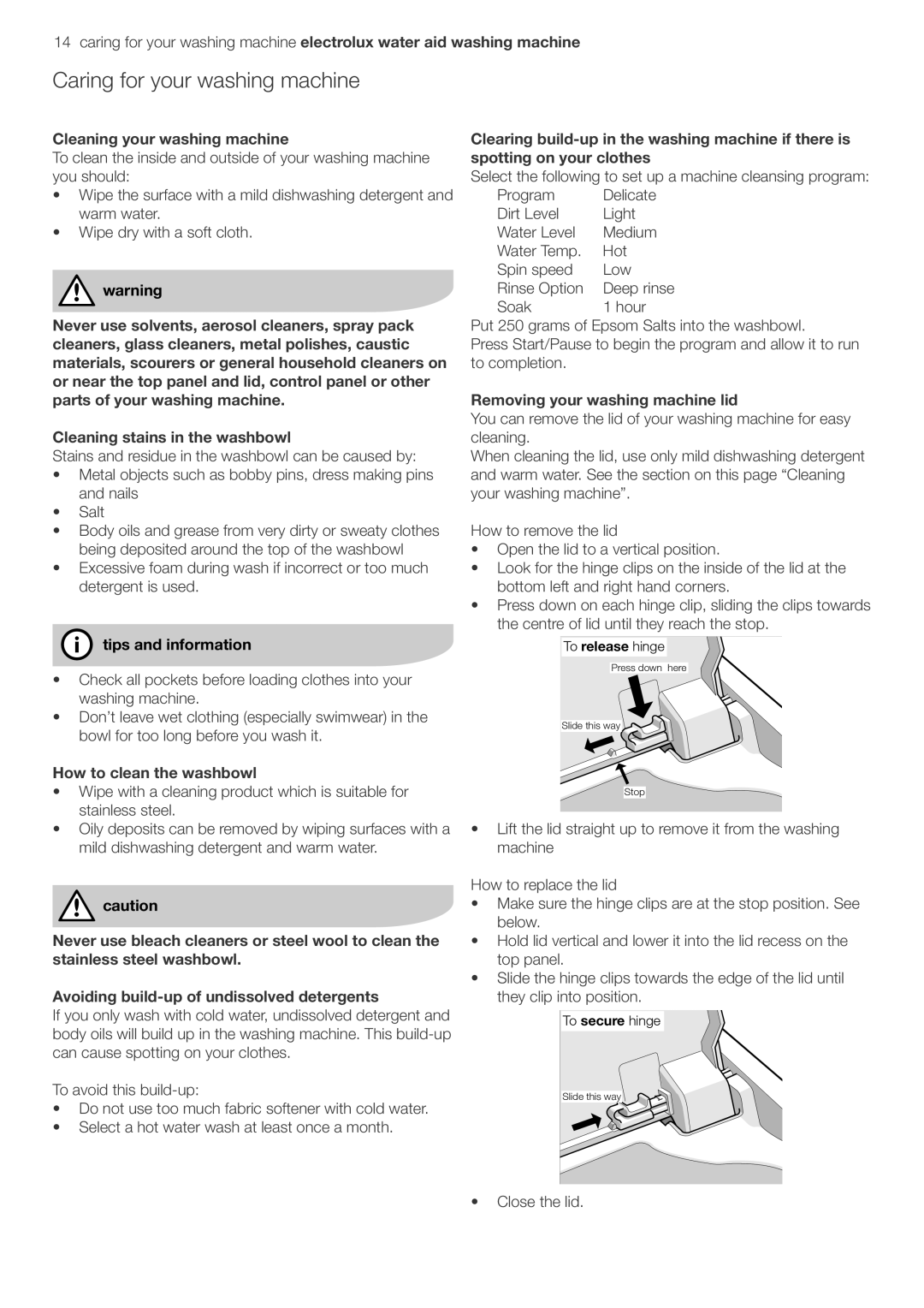 Electrolux EWT606, EWT806 Cleaning your washing machine, How to clean the washbowl, Removing your washing machine lid 