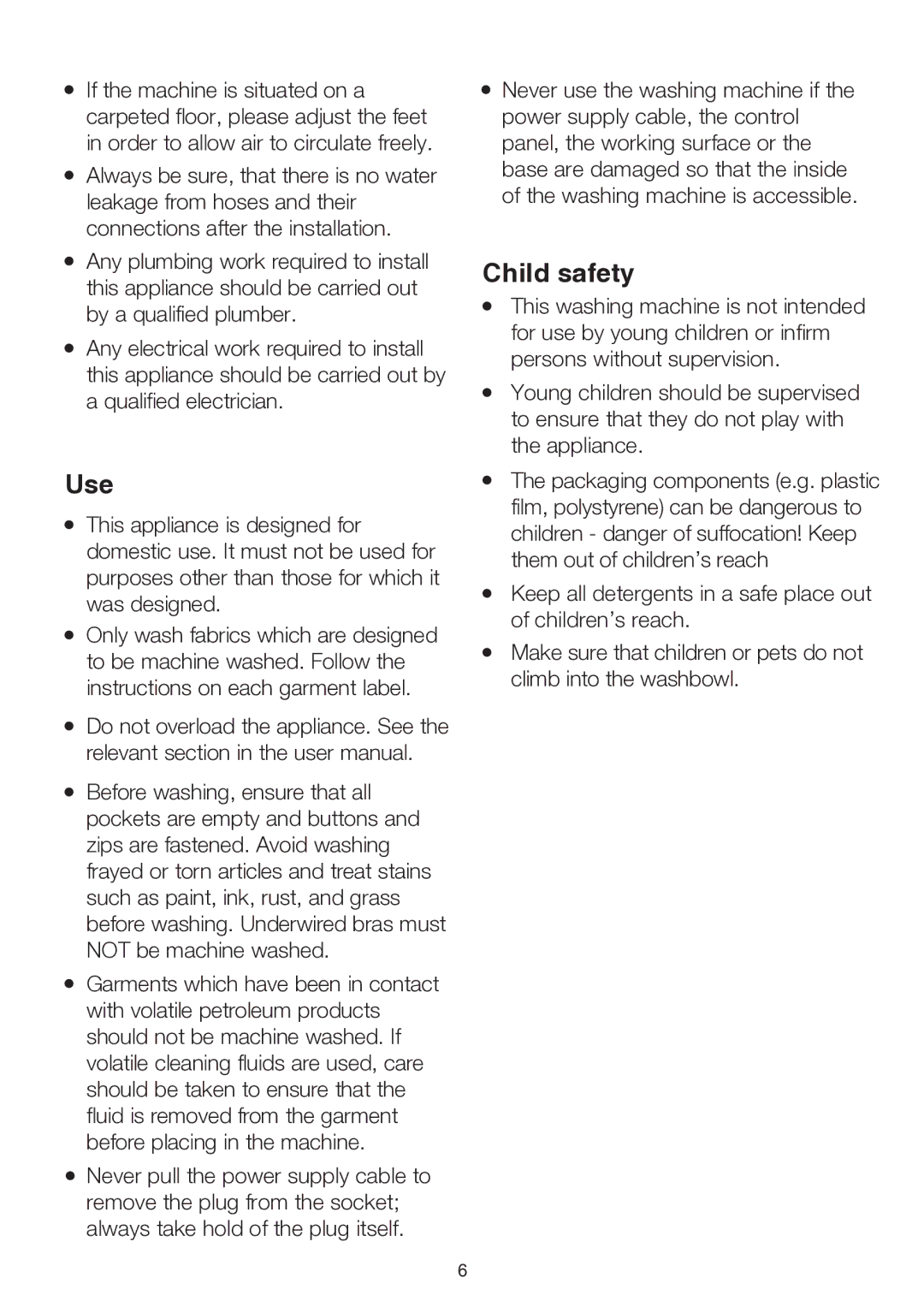 Electrolux EWT904, EWT113, EWT704 user manual Use, Child safety 