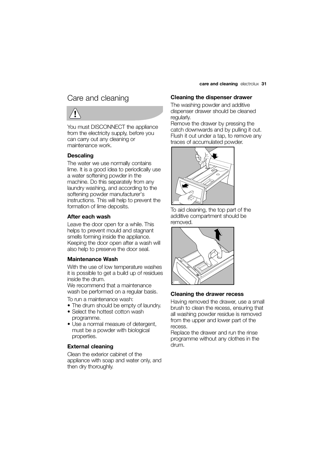 Electrolux EWW 12480 W user manual Care and cleaning 