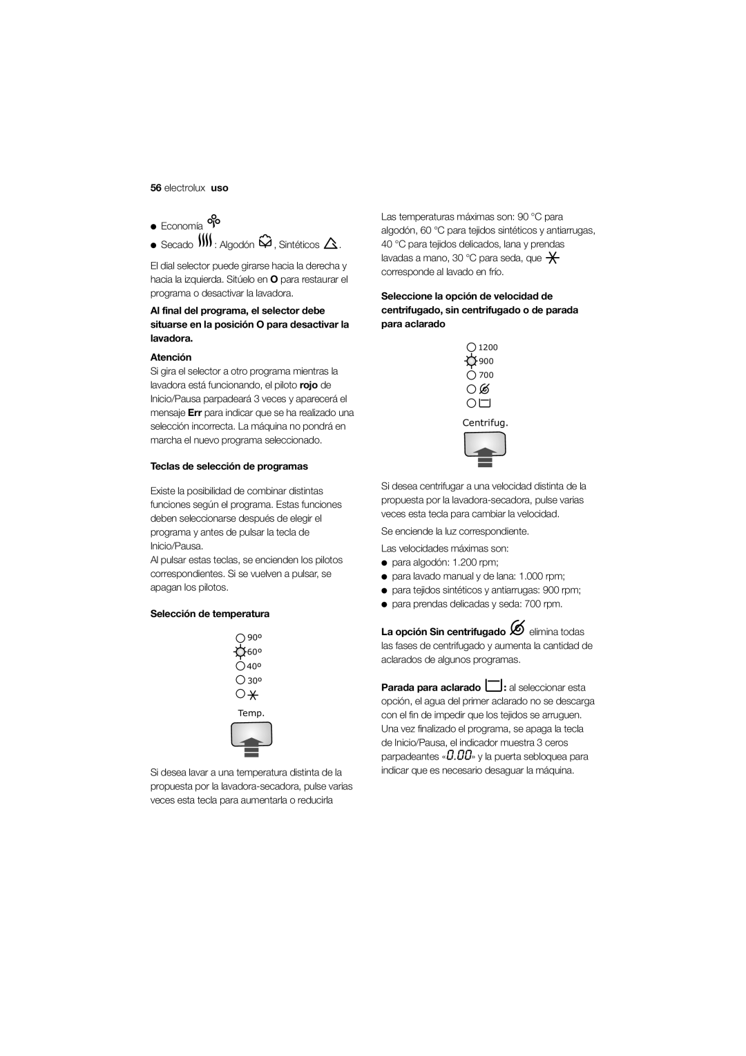 Electrolux EWW 12480 W user manual Electrolux uso Economía Secado Algodón , Sintéticos, Teclas de selección de programas 