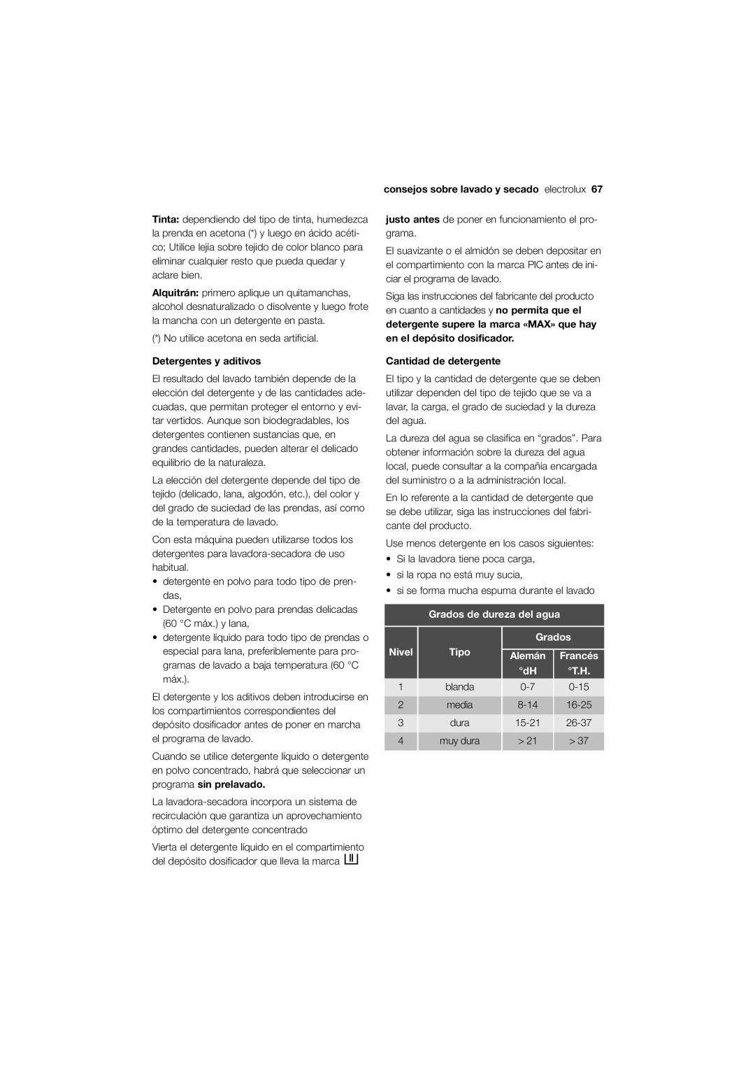 Electrolux EWW 12480 W user manual Detergentes y aditivos, Cantidad de detergente, Blanda, 16-25, 26-37 