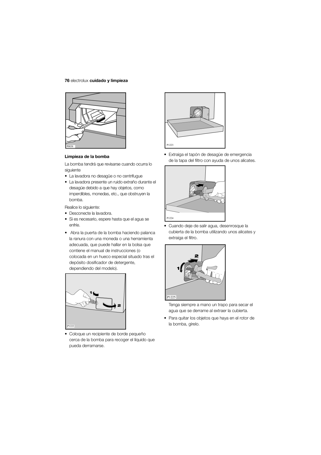 Electrolux EWW 12480 W user manual Electrolux cuidado y limpieza, Limpieza de la bomba 