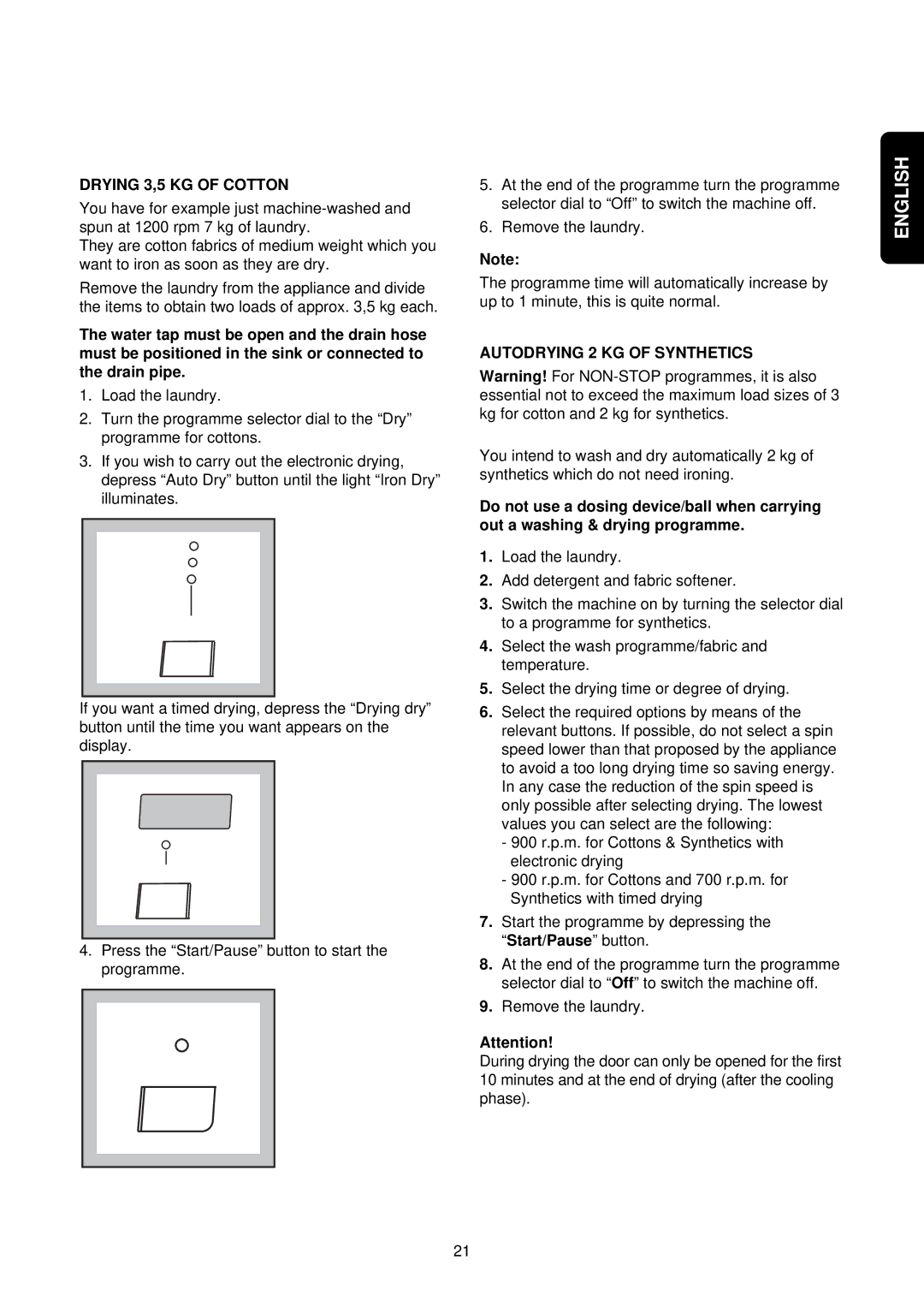 Electrolux EWW 1292 manual Drying 3,5 KG of Cotton 