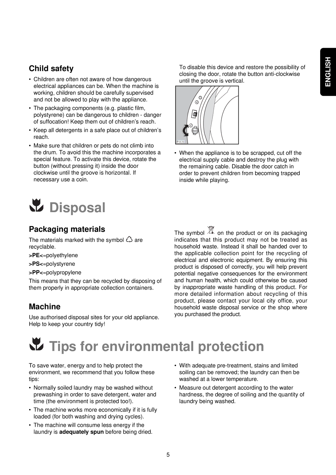 Electrolux EWW 1292 manual Disposal, Tips for environmental protection, Child safety, Packaging materials, Machine 