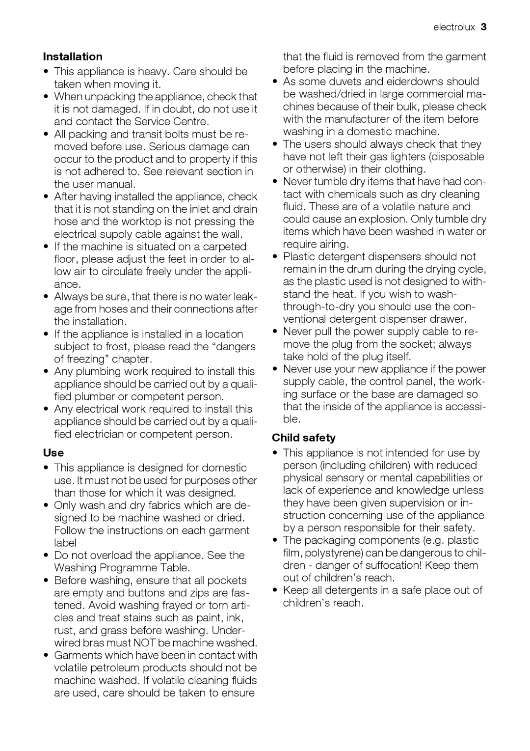 Electrolux EWW 14791 W user manual Installation, Use, Child safety 