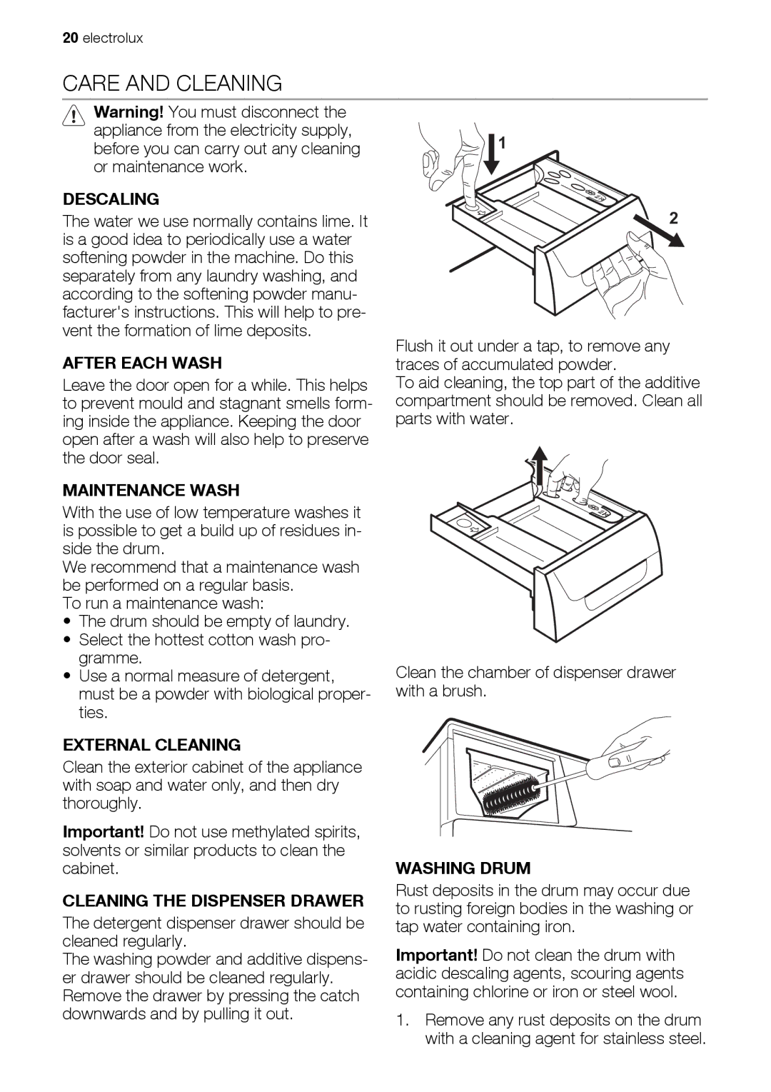 Electrolux EWW 167443 W user manual Care and Cleaning 