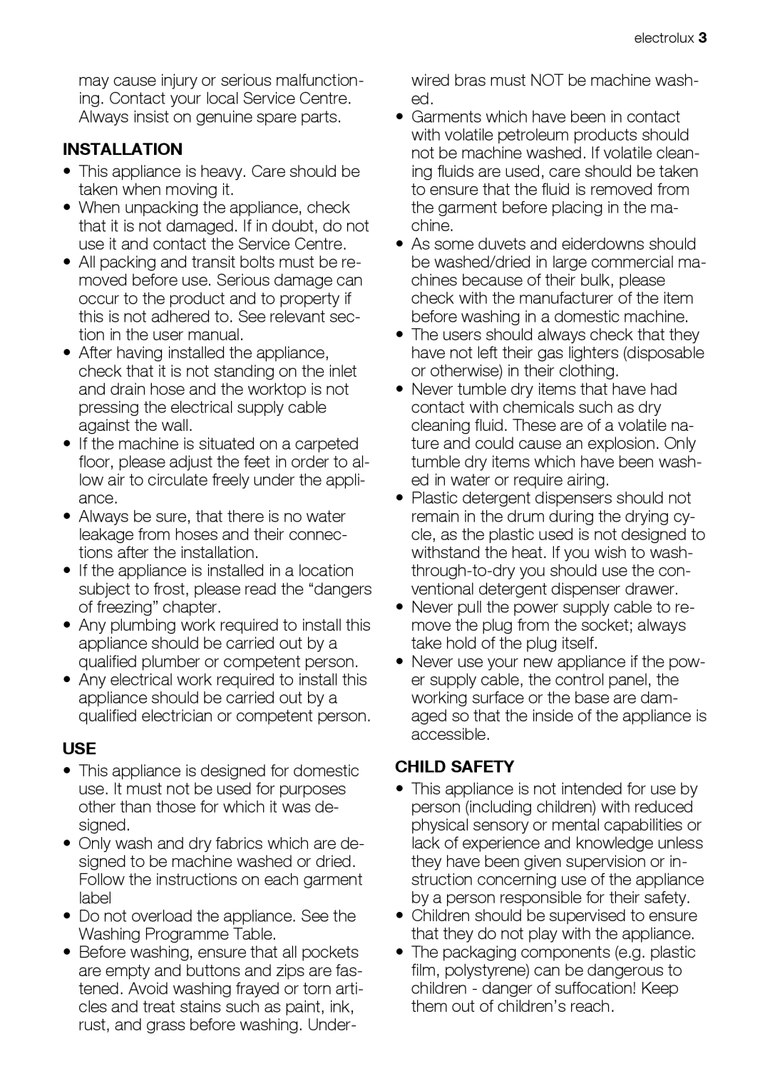 Electrolux EWW 167443 W user manual Installation, Use, Child Safety 