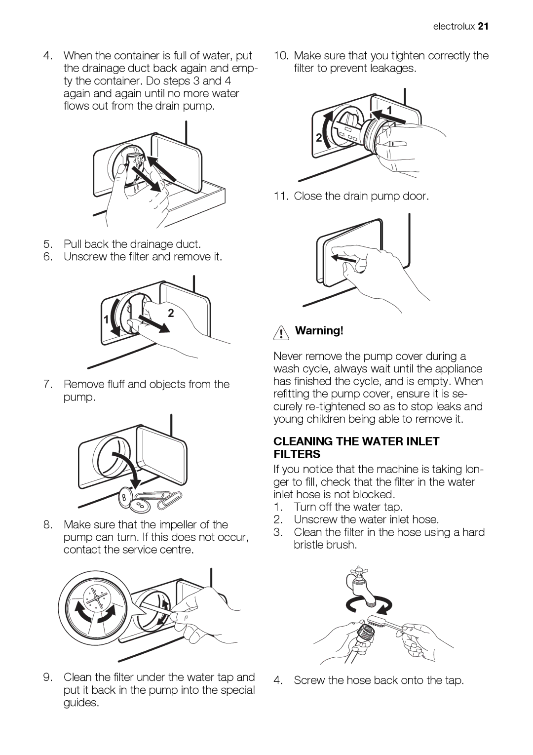 Electrolux EWW 168543 W user manual Cleaning the Water Inlet Filters 