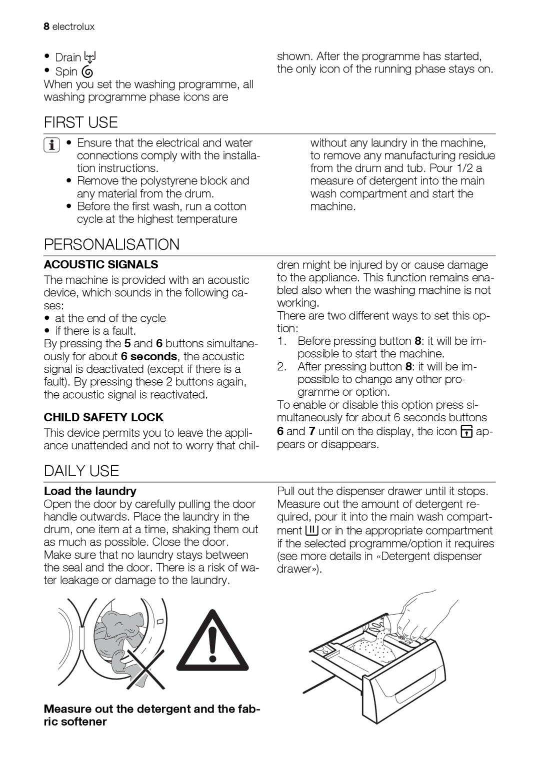 Electrolux EWW 168543 W user manual First USE, Personalisation, Daily USE, Acoustic Signals, Child Safety Lock 