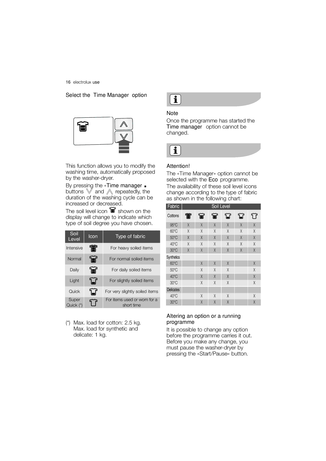 Electrolux EWX 14440 W user manual Select the Time Manager option, Altering an option or a running programme 