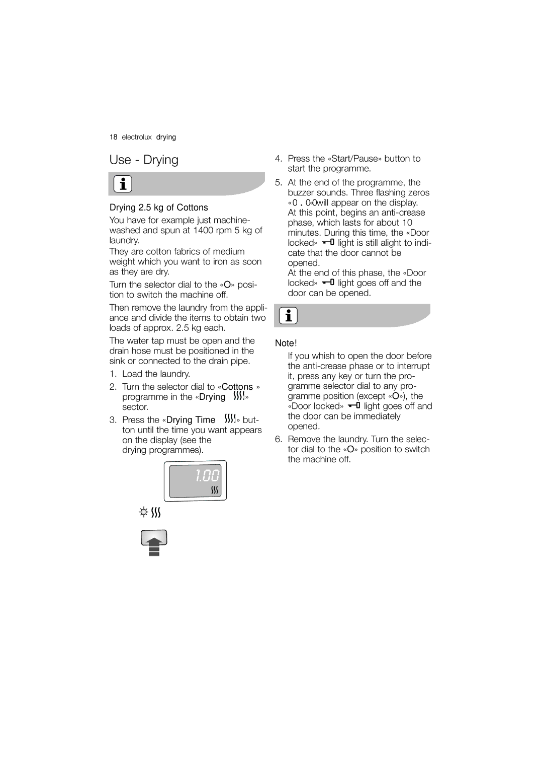 Electrolux EWX 14440 W user manual Use Drying, Drying 2.5 kg of Cottons 