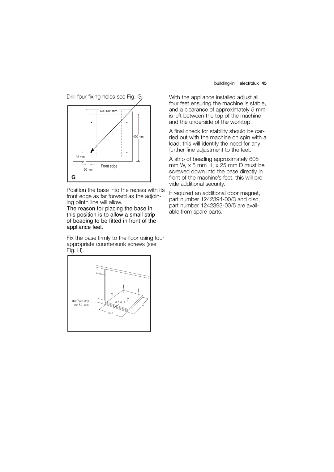 Electrolux EWX 14440 W user manual Drill four fixing holes see Fig. G 