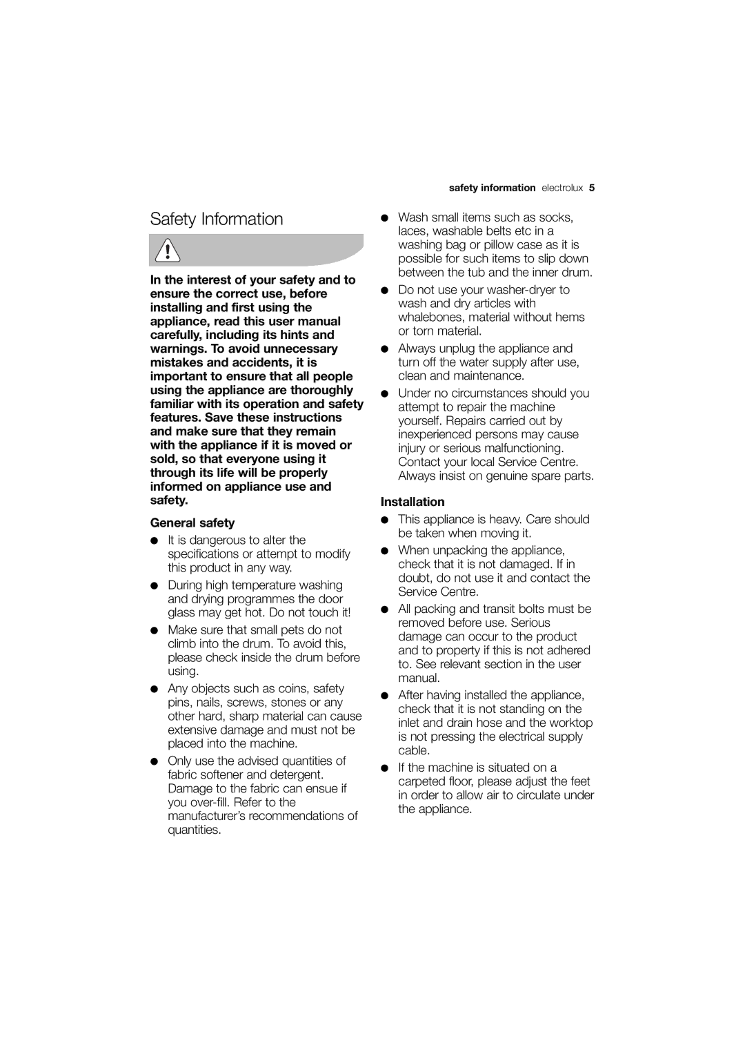 Electrolux EWX 14440 W user manual Safety Information, General safety, Installation 