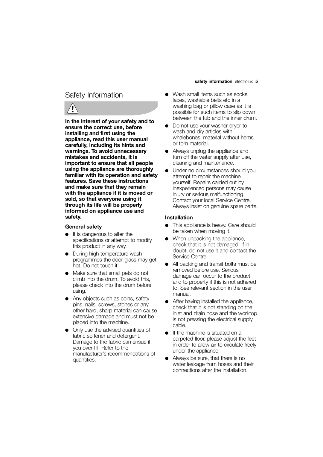 Electrolux EWX 14450 W user manual Safety Information, General safety, Installation 