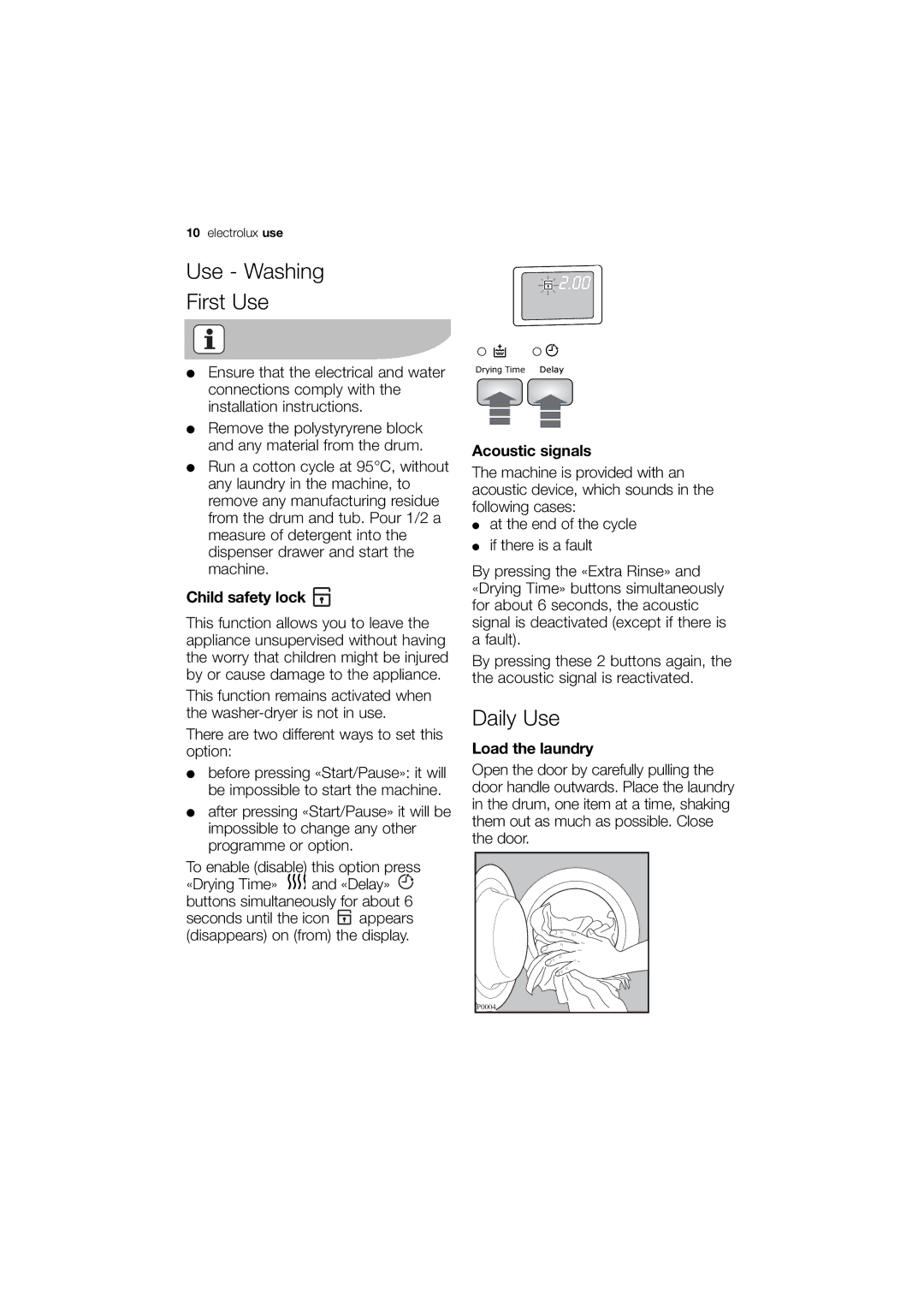 Electrolux EWX 14540 W user manual Daily Use, Child safety lock, Acoustic signals, Load the laundry 