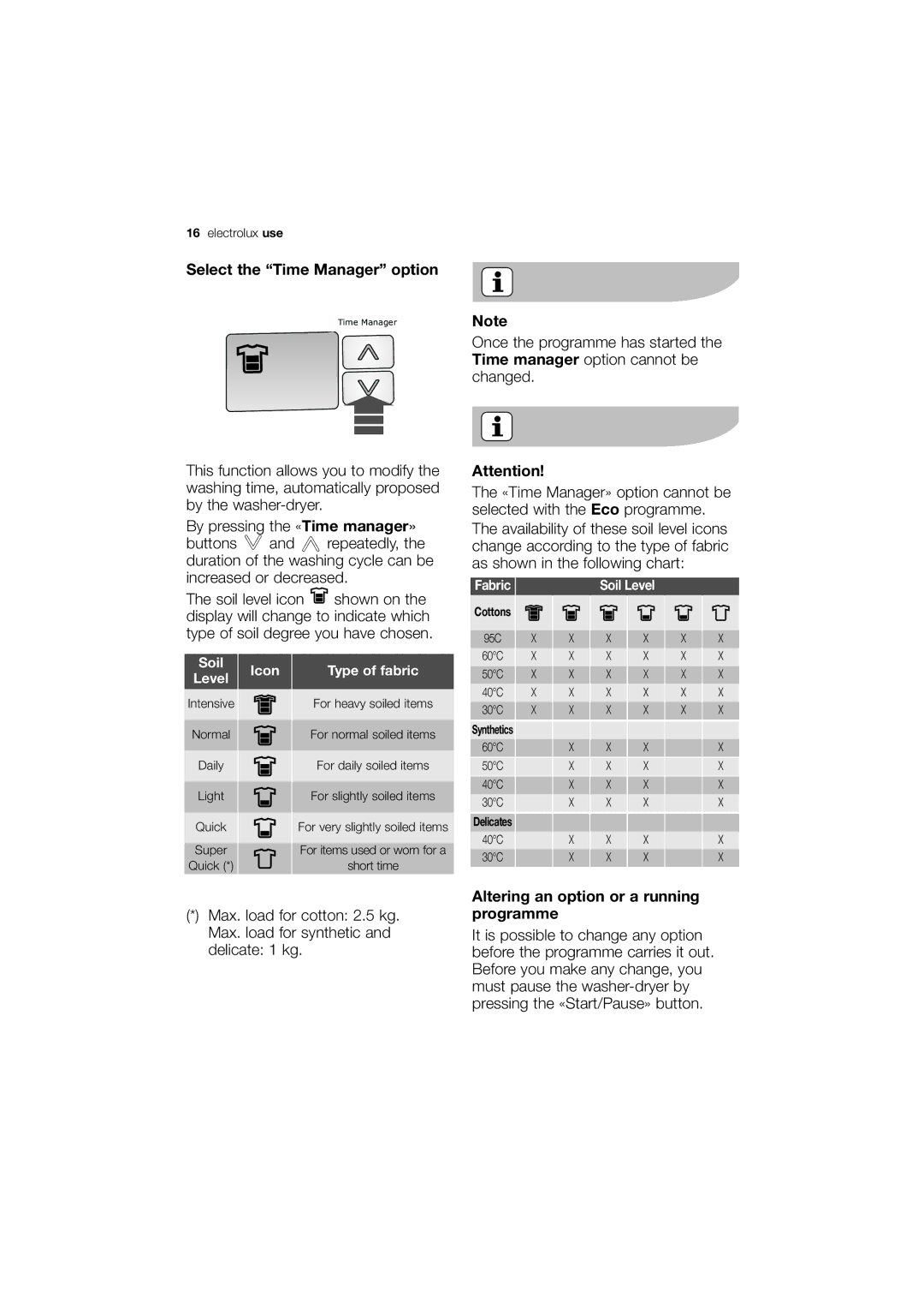 Electrolux EWX 14540 W user manual Select the Time Manager option, Altering an option or a running programme 