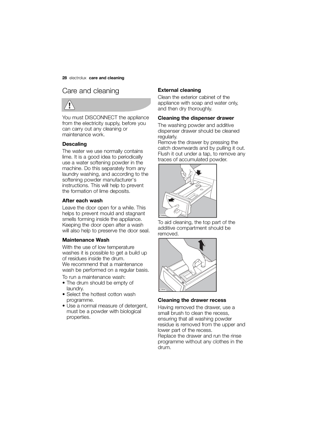 Electrolux EWX 14540 W user manual Care and cleaning 