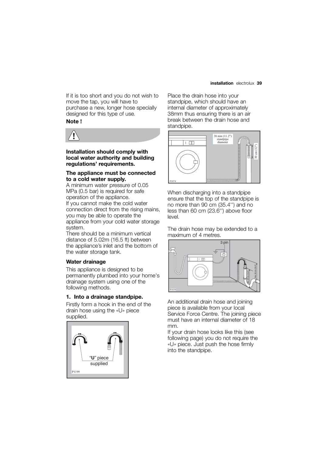 Electrolux EWX 14540 W user manual Water drainage, Into a drainage standpipe 