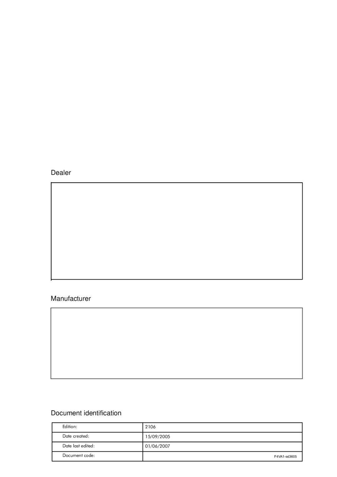 Electrolux F4VA1 manual Dealer Manufacturer Document identification 