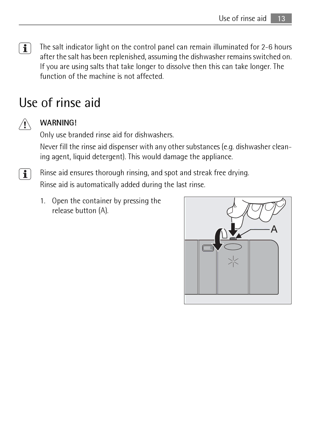 Electrolux F50674 user manual Use of rinse aid, Only use branded rinse aid for dishwashers 