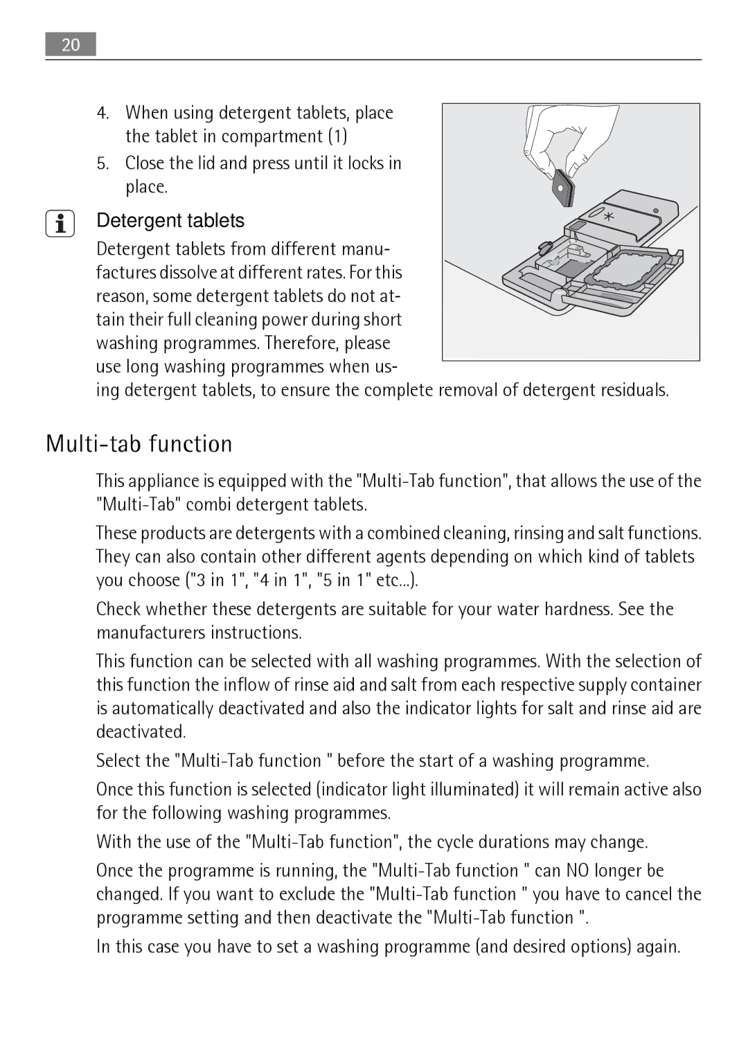 Electrolux F50674 user manual Multi-tab function, Detergent tablets 