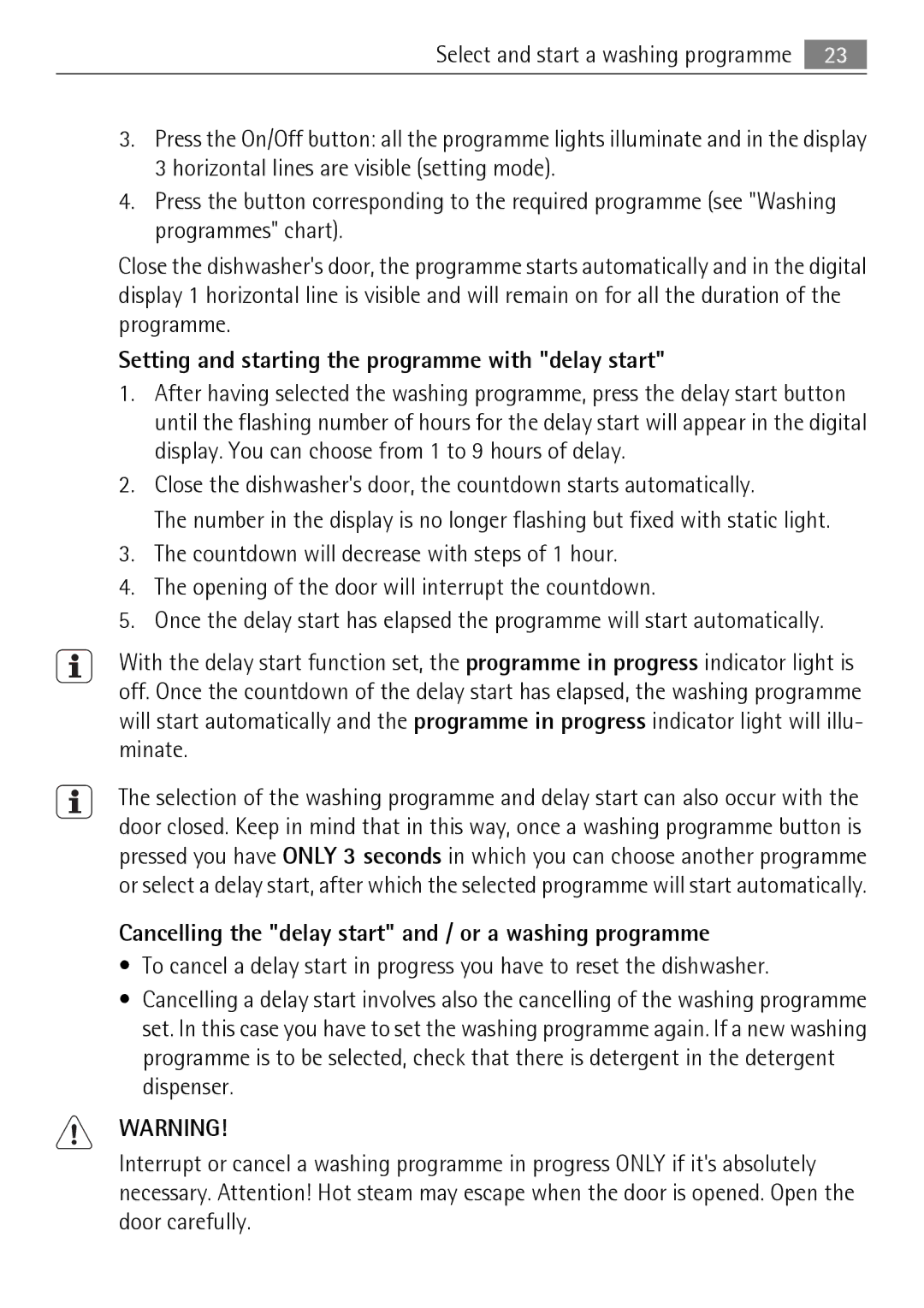 Electrolux F50674 user manual Setting and starting the programme with delay start 