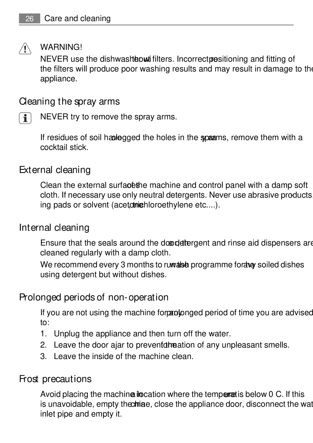 Electrolux F50674 Cleaning the spray arms, External cleaning, Internal cleaning, Prolonged periods of non-operation 