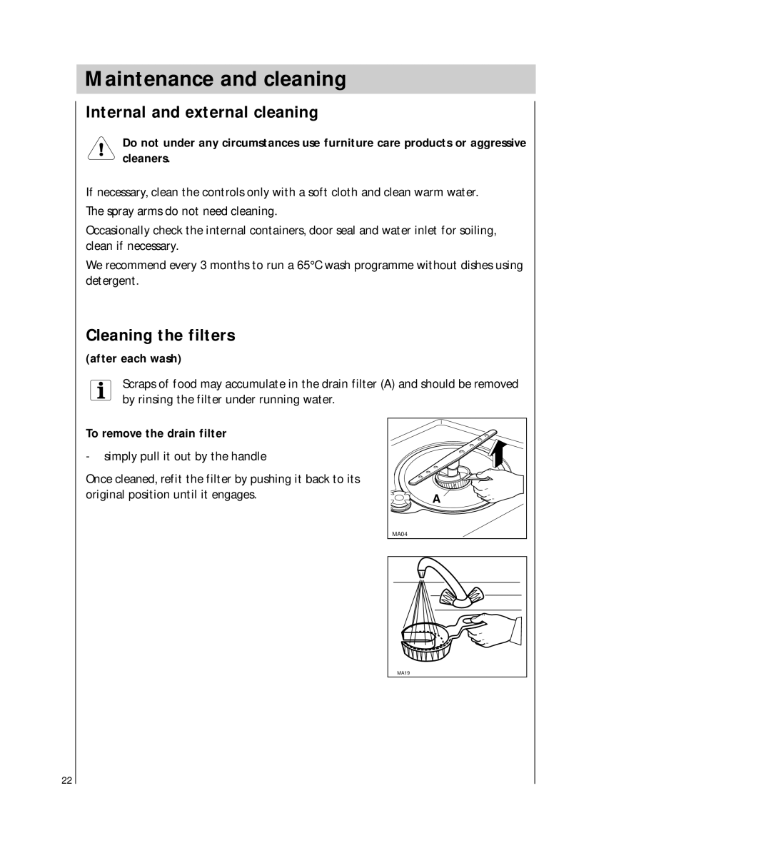 Electrolux FAVORIT 42300 Maintenance and cleaning, Internal and external cleaning, Cleaning the filters, After each wash 