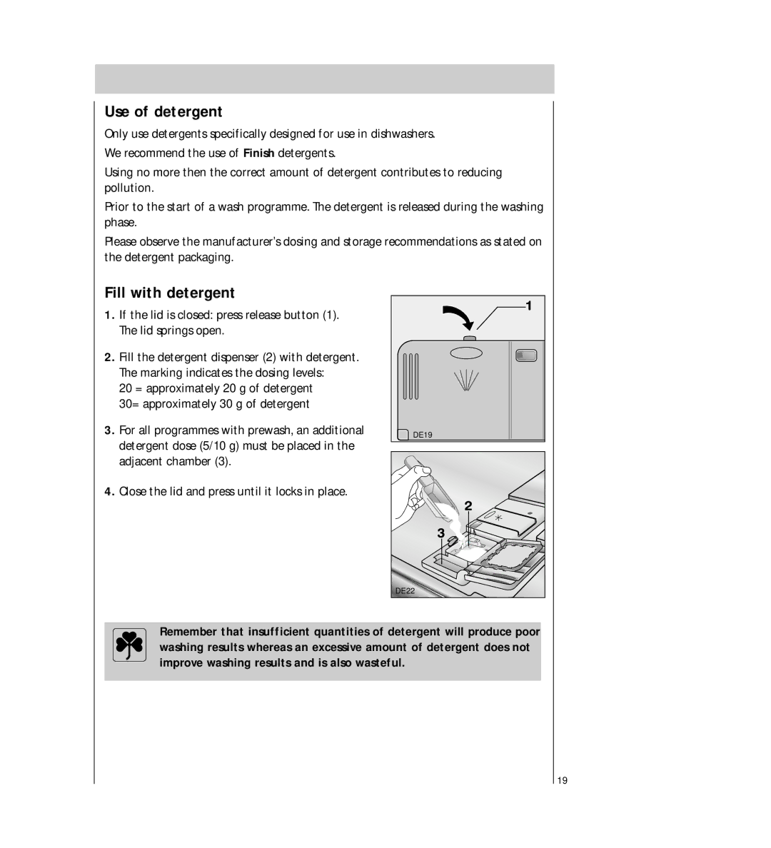 Electrolux FAVORIT 44740 manual Use of detergent, Fill with detergent 