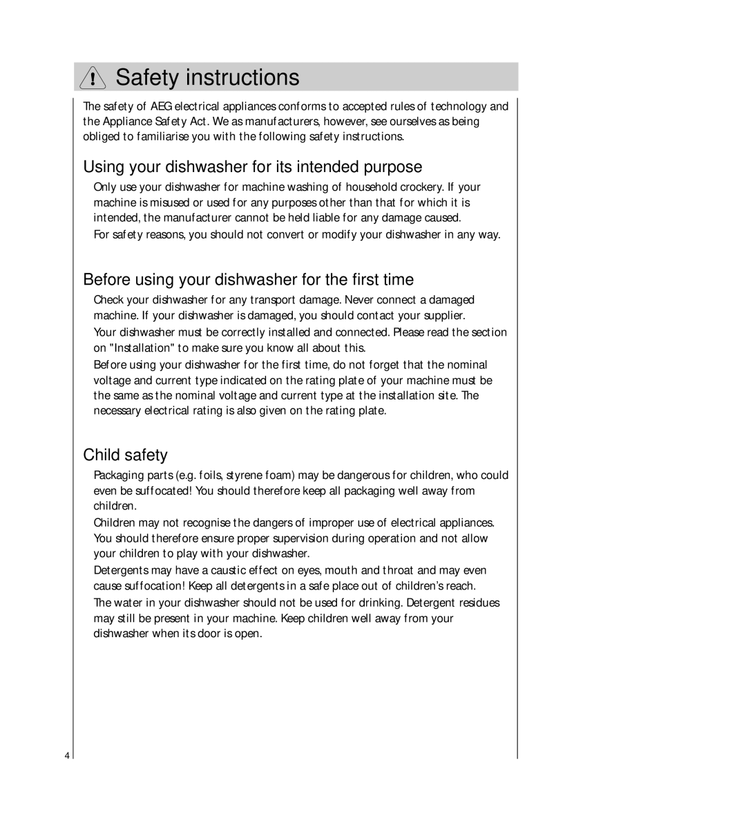 Electrolux FAVORIT 44740 manual Safety instructions, Using your dishwasher for its intended purpose, Child safety 