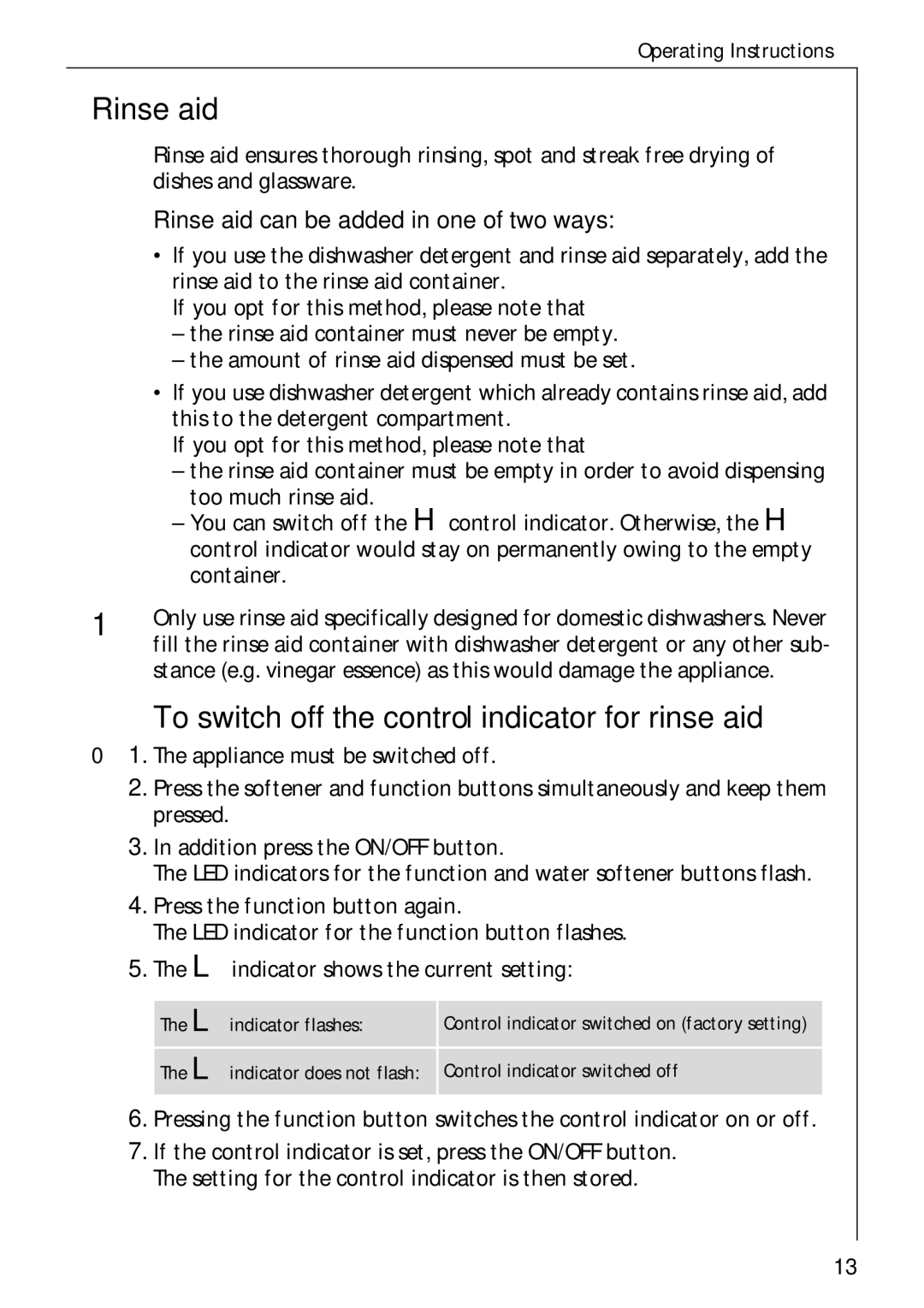 Electrolux FAVORIT 50730 manual Rinse aid, To switch off the control indicator for rinse aid 