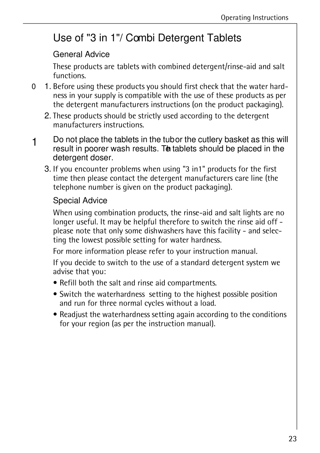 Electrolux FAVORIT 50730 manual Use of 3 in 1/ Combi Detergent Tablets, General Advice, Special Advice 