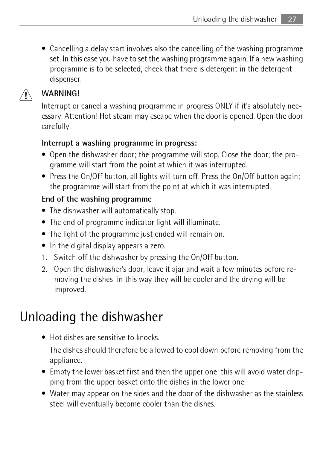 Electrolux FAVORIT 50871 Unloading the dishwasher, Interrupt a washing programme in progress, End of the washing programme 