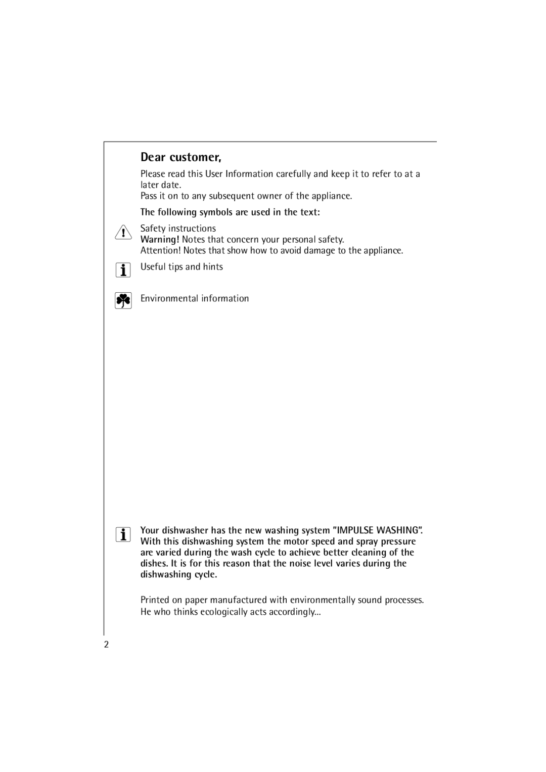 Electrolux FAVORIT 64070 manual Dear customer, Following symbols are used in the text 