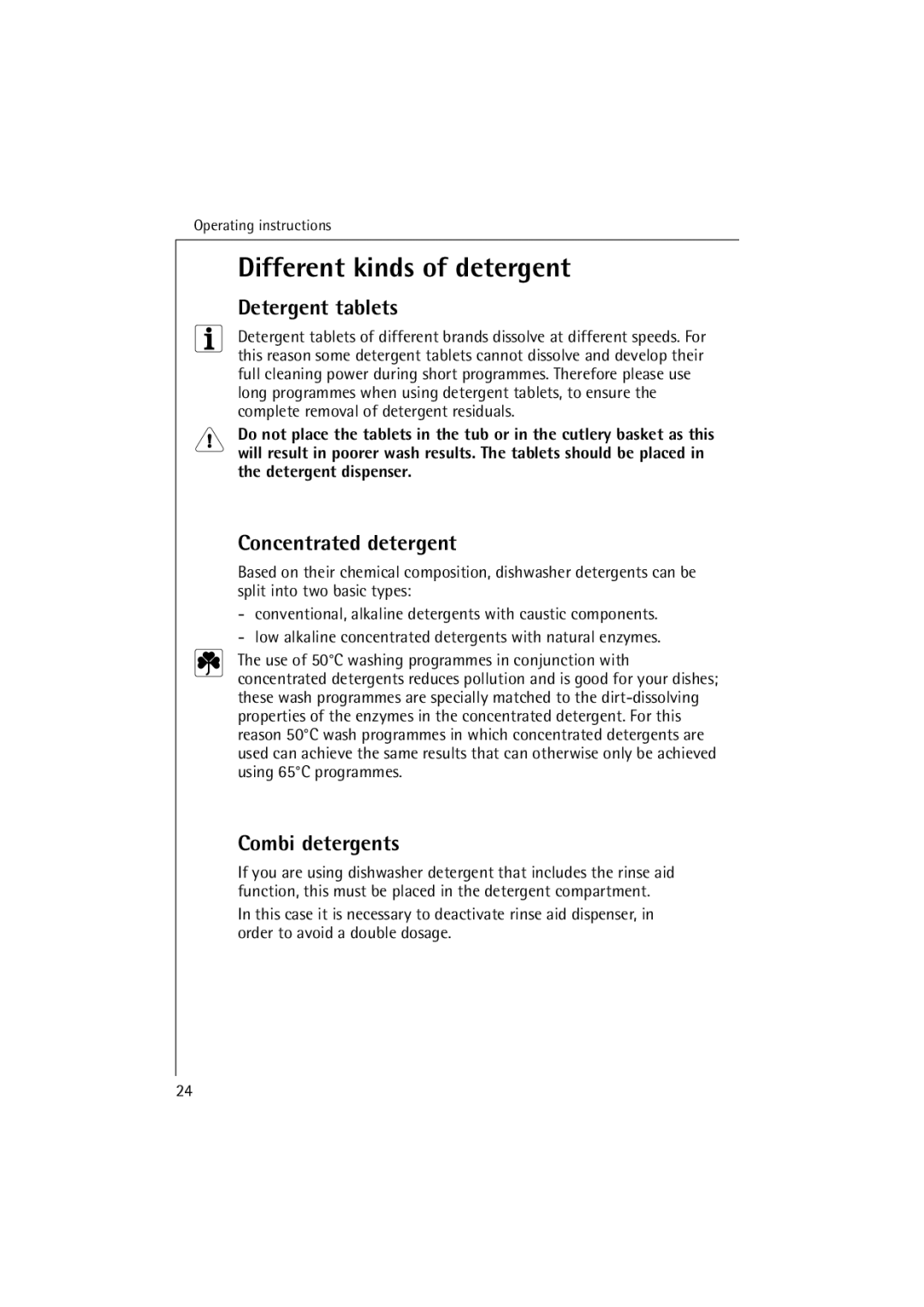 Electrolux FAVORIT 64070 manual Different kinds of detergent, Detergent tablets, Concentrated detergent, Combi detergents 