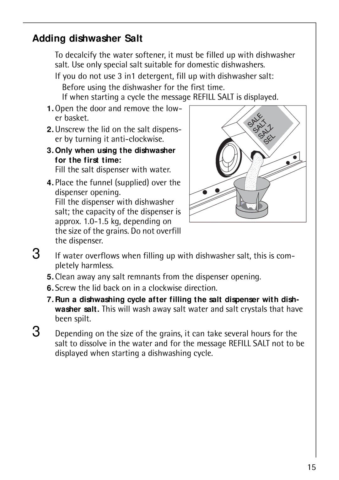 Electrolux FAVORIT 80860 manual Adding dishwasher Salt, Only when using the dishwasher for the first time 