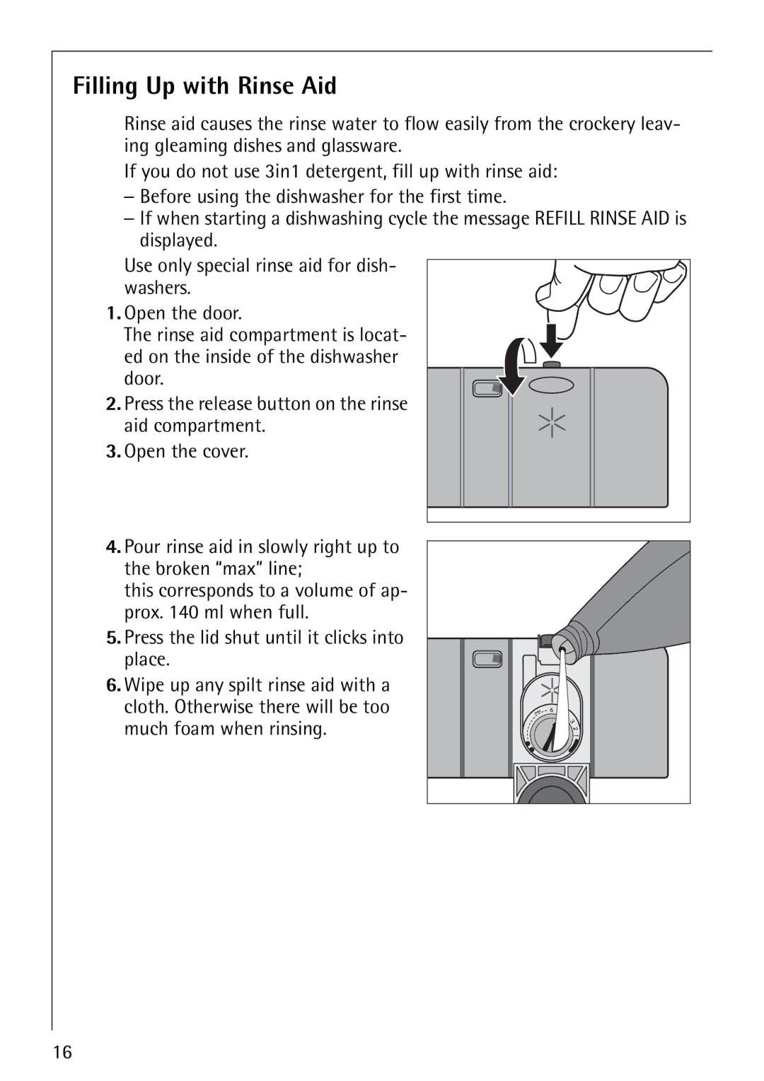 Electrolux FAVORIT 80860 manual Filling Up with Rinse Aid 