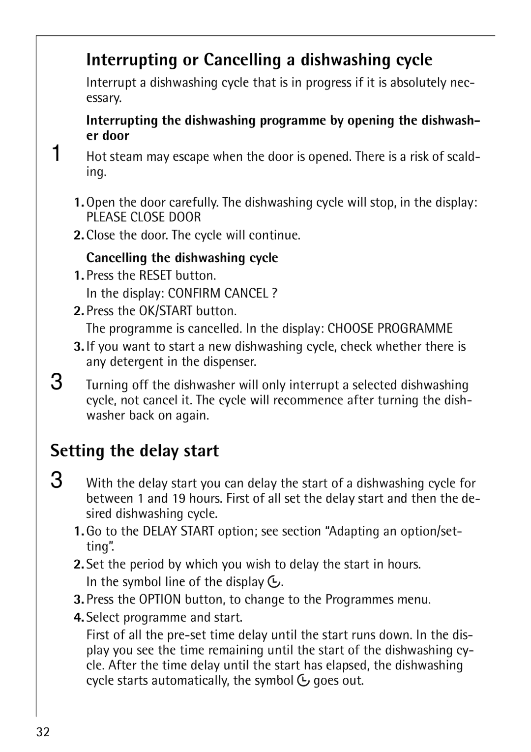 Electrolux FAVORIT 80860 manual Interrupting or Cancelling a dishwashing cycle, Setting the delay start 