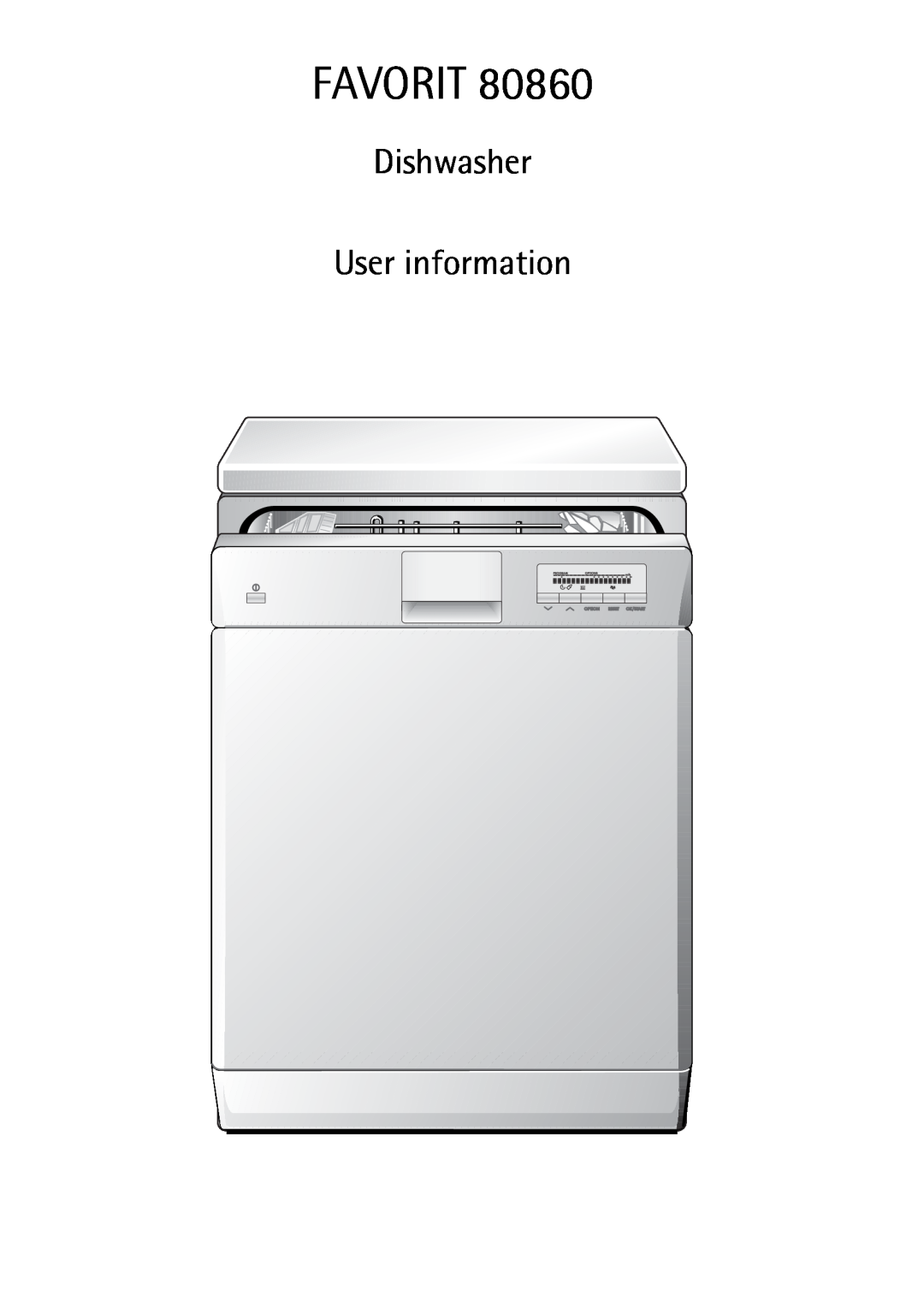 Electrolux FAVORIT 80860 manual Favorit, Dishwasher User information 