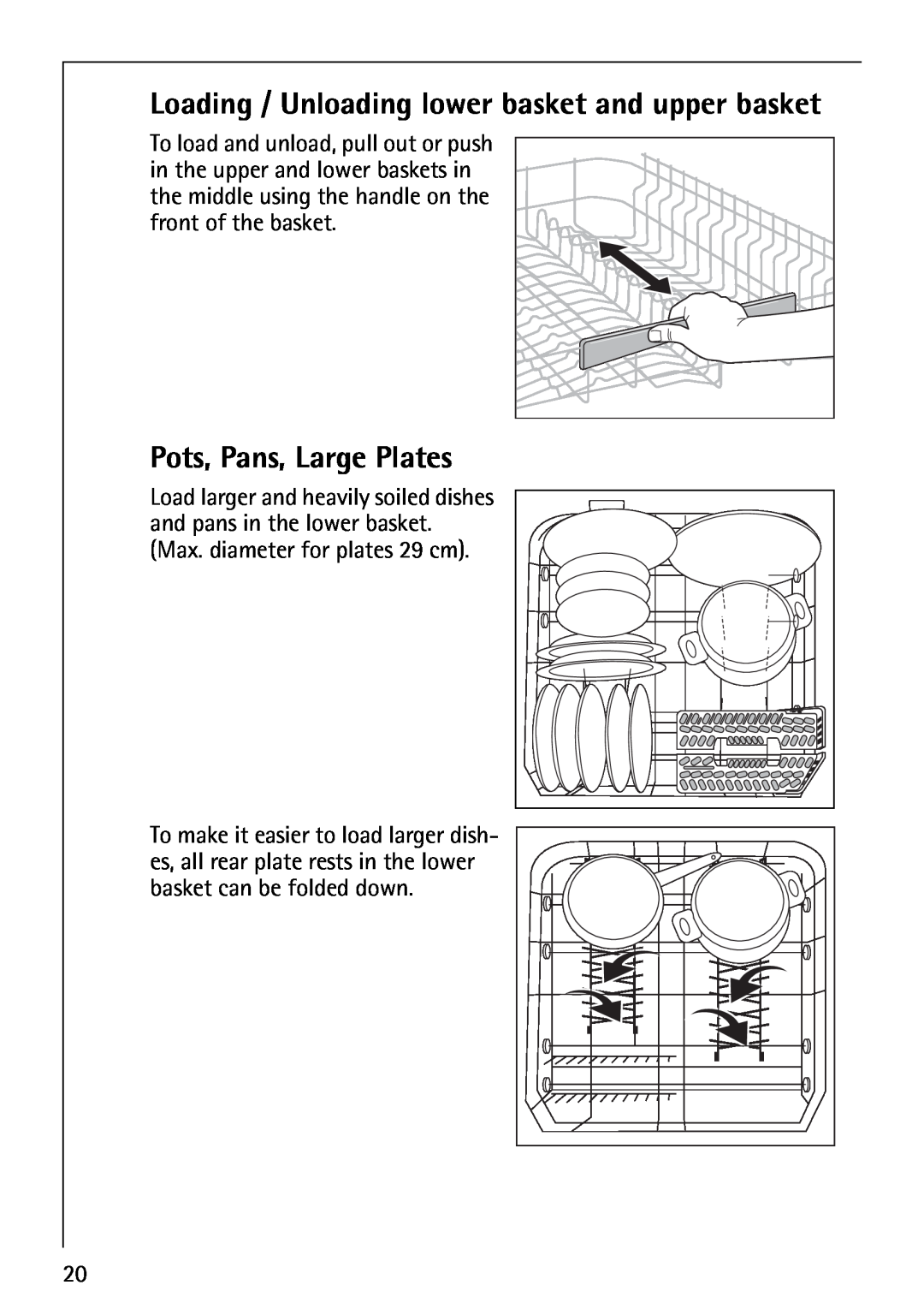 Electrolux FAVORIT 80860 manual Pots, Pans, Large Plates, Loading / Unloading lower basket and upper basket 