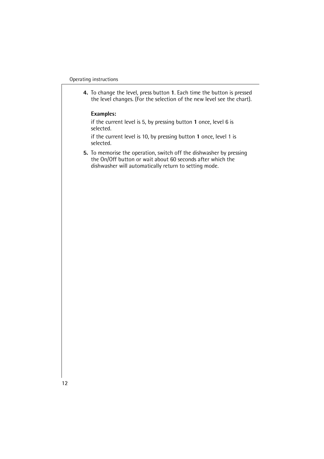 Electrolux FAVORIT 84470 manual Examples 