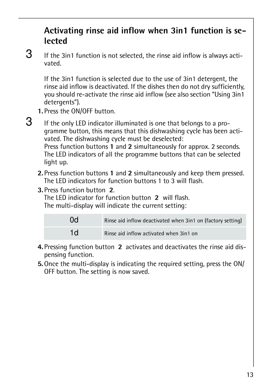 Electrolux FAVORIT 86070i manual Activating rinse aid inflow when 3in1 function is se- lected 