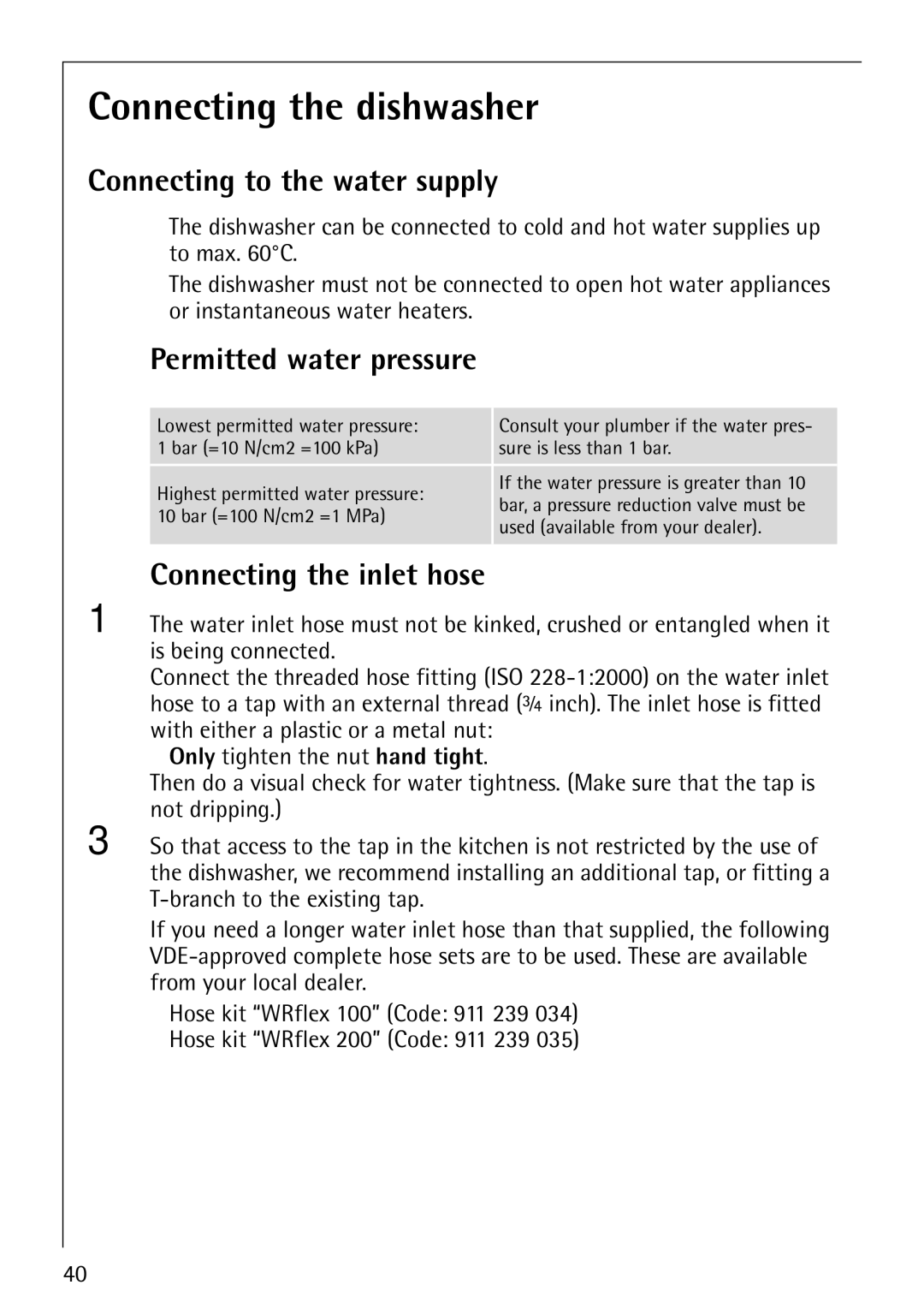 Electrolux FAVORIT 86070i manual Connecting the dishwasher, Connecting to the water supply, Permitted water pressure 