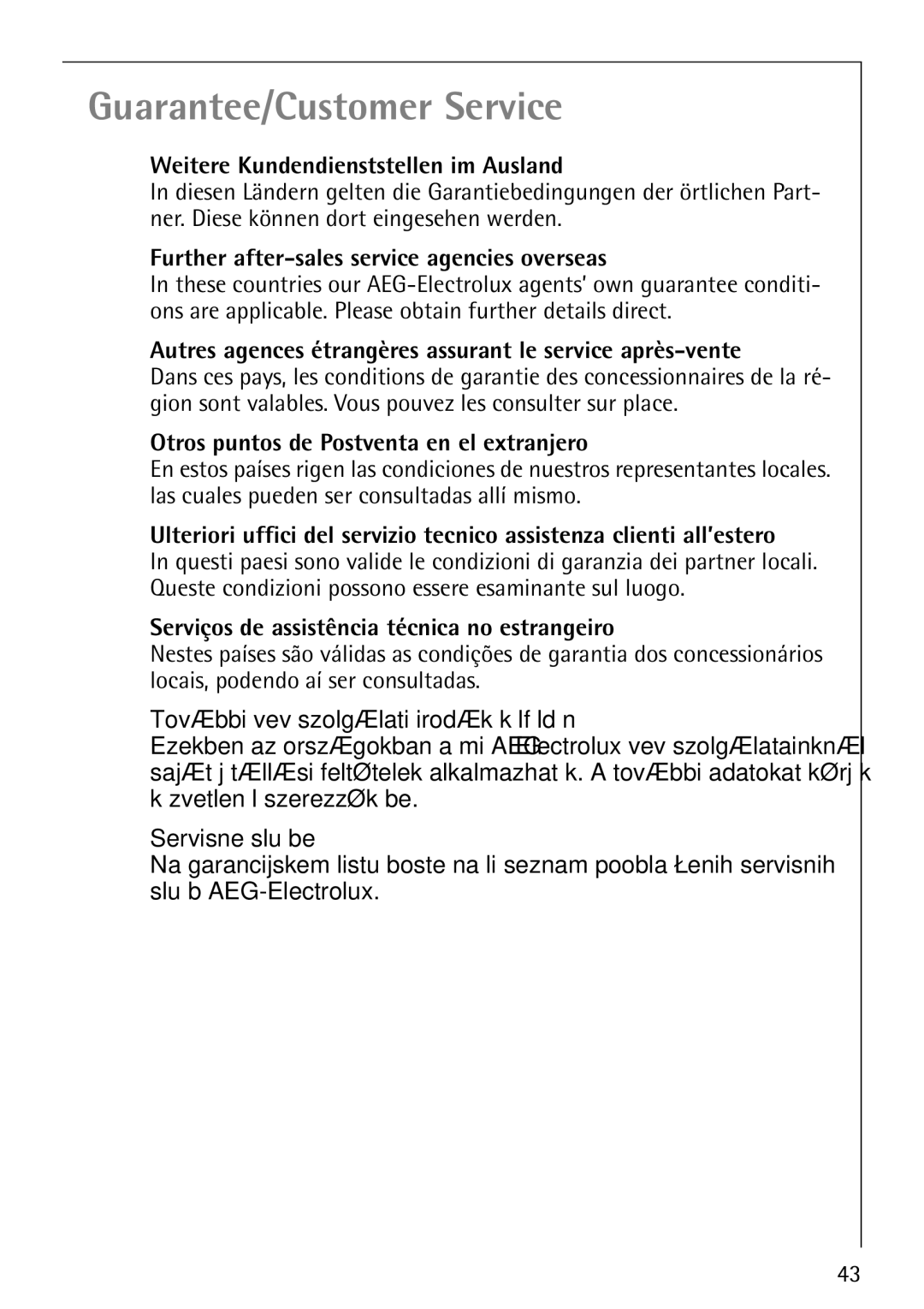 Electrolux FAVORIT 86070i manual Weitere Kundendienststellen im Ausland, Further after-sales service agencies overseas 