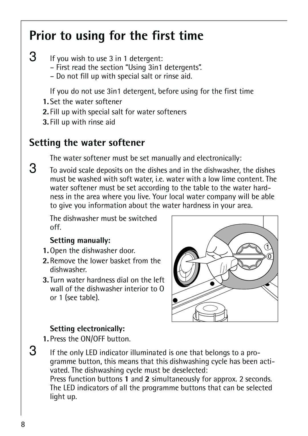 Electrolux FAVORIT 86070i Prior to using for the first time, Setting the water softener, Setting manually 