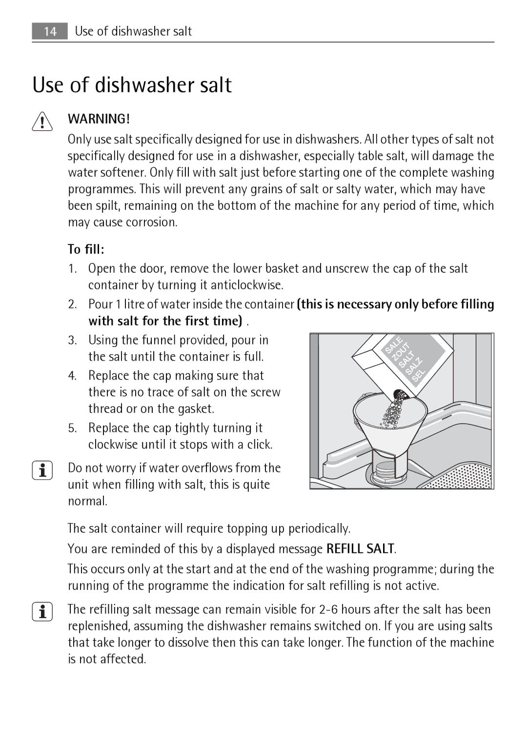 Electrolux FAVORIT 88010 user manual Use of dishwasher salt, To fill 