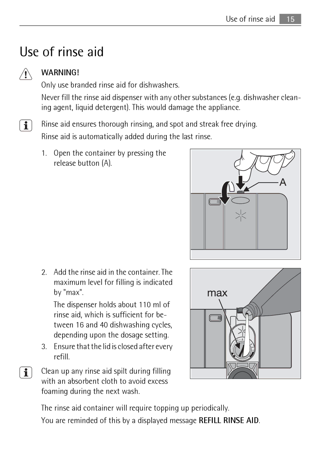 Electrolux FAVORIT 88010 user manual Use of rinse aid, Only use branded rinse aid for dishwashers, By max 